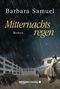 Mitternachtsregen Cover des Buches Mitternachtsregen (ISBN: 9781477822319)