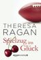 Spielzug ins Glück Cover des Buches Spielzug ins Glück (ISBN: 9781477822890)