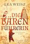 Die Bärenführerin Cover des Buches Die Bärenführerin