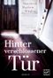 Hinter verschlossener Tür Cover des Buches Hinter verschlossener Tür (ISBN: 9781503947948)