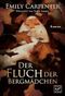 Der Fluch der Bergmädchen Cover des Buches Der Fluch der Bergmädchen (ISBN: 9781503954328)