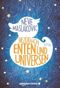 Bezüglich Enten und Universen: Roman Cover des Buches Bezüglich Enten und Universen: Roman (ISBN: 9781611099461)