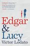 Edgar and Lucy Cover des Buches Edgar and Lucy (ISBN: 9781786698131)