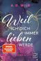 Weil ich dich immer lieben werde Cover des Buches Weil ich dich immer lieben werde