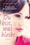 Du bist, was bleibt Cover des Buches Du bist, was bleibt (ISBN: 9782919800315)