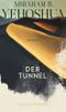 Der Tunnel Cover des Buches Der Tunnel (ISBN: 9783312011483)