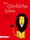 Der Glückliche Löwe Cover des Buches Der Glückliche Löwe (ISBN: 9783451715594)