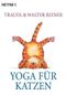 Yoga für Katzen Cover des Buches Yoga für Katzen (ISBN: 9783453033252)