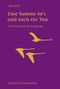 Eine Summe ist's und auch ein Tun Cover des Buches Eine Summe ist's und auch ein Tun (ISBN: 9783772526879)