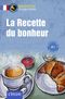 La Recette du bonheur: Französisch A1 (Compact Sprachwelten Kurzgeschichten) Cover des Buches La Recette du bonheur: Französisch A1 (Compact Sprachwelten Kurzgeschichten) (ISBN: 9783817429400)