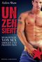 Unzensiert Cover des Buches Unzensiert (ISBN: 9783867872362)