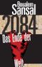 2084 Cover des Buches 2084 (ISBN: 9783875363210)