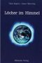 Löcher im Himmel Cover des Buches Löcher im Himmel (ISBN: 9783895393808)