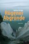 Rügener Abgründe Cover des Buches Rügener Abgründe (ISBN: 9783898419307)