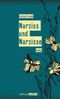 Narziss und Narzisse Cover des Buches Narziss und Narzisse (ISBN: 9783902498861)