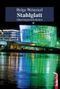 Stahlglatt Cover des Buches Stahlglatt (ISBN: 9783902784179)