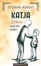 Katja - Leben, und wie weiter Cover des Buches Katja - Leben, und wie weiter (ISBN: 9783903271869)