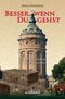 Besser, wenn du gehst Cover des Buches Besser, wenn du gehst (ISBN: 9783939540892)