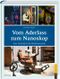 Vom Aderlass zum Nanoskop: Eine Geschichte der Medizintechnik Cover des Buches Vom Aderlass zum Nanoskop: Eine Geschichte der Medizintechnik (ISBN: 9783939629450)
