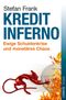 Kreditinferno Cover des Buches Kreditinferno (ISBN: 9783941657595)