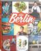 Berlin: Das Sommer-Kochbuch: Die Stadt kocht Cover des Buches Berlin: Das Sommer-Kochbuch: Die Stadt kocht (ISBN: 9783956420030)