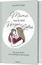 Mama nach dem Herzen Gottes Cover des Buches Mama nach dem Herzen Gottes (ISBN: 9783986950415)