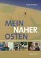 Mein Naher Osten Cover des Buches Mein Naher Osten (ISBN: 9783991001126)