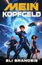 Mein Kopfgeld: Ein Science-Fiction Abenteuer Cover des Buches Mein Kopfgeld: Ein Science-Fiction Abenteuer (ISBN: 9798248475414)