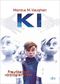 K.I. – Freundschaft vorprogrammiert: Sci-Fi-Spannung ab 11 Cover des Buches K.I. – Freundschaft vorprogrammiert: Sci-Fi-Spannung ab 11 (ISBN: B07R5B1XC2)