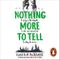 Nothing More to Tell: The page-turning YA thriller from the bestselling author of One of Us is Lying Cover des Buches Nothing More to Tell: The page-turning YA thriller from the bestselling author of One of Us is Lying (ISBN: B09TQ2SDQM)