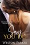Say You Do (Hochzeitsglocken für den Alpha 1) Cover des Buches Say You Do (Hochzeitsglocken für den Alpha 1) (ISBN: B0F3W98PBV)