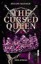 The Cursed Queen: Seelenmal Cover des Buches The Cursed Queen: Seelenmal (ISBN: B0FBLB7K67)