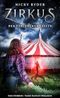 Zirkus der verlorenen Seelen: Eine Horror / Dark Fantasy Romance Cover des Buches Zirkus der verlorenen Seelen: Eine Horror / Dark Fantasy Romance (ISBN: B0FDNXK9CW)