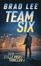 Team Six: Der stille Profi Thriller 6 Cover des Buches Team Six: Der stille Profi Thriller 6 (ISBN: B0FLY53SJM)