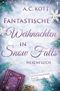 Fantastische Weihnachten in Snow Falls: Hexenfluch Cover des Buches Fantastische Weihnachten in Snow Falls: Hexenfluch (ISBN: B0FPF8C8KT)