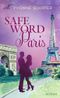 Safeword Paris Cover des Buches Safeword Paris (ISBN: B0FQ3BNGTJ)