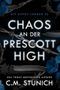 Chaos An Der Prescott High (Die HAVOC-Jungen 2) Cover des Buches Chaos An Der Prescott High (Die HAVOC-Jungen 2) (ISBN: B0FRGLZJ5K)