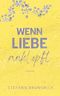 Wenn Liebe anklopft: Liebesroman Cover des Buches Wenn Liebe anklopft: Liebesroman (ISBN: B0FTCFWBHR)