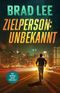 Zielperson Unbekannt: Der geheime Agent Thriller, Buch 2 (Der geheime Agent Thriller Reihe) Cover des Buches Zielperson Unbekannt: Der geheime Agent Thriller, Buch 2 (Der geheime Agent Thriller Reihe) (ISBN: B0FWLHXDV8)