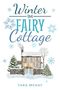 Winter im Fairy Cottage: Neubeginn in Schottland 2 Cover des Buches Winter im Fairy Cottage: Neubeginn in Schottland 2 (ISBN: B0G4KP64L9)