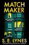 Matchmaker: A totally unputdownable psychological thriller with a breathtaking twist (English Edition) Cover des Buches Matchmaker: A totally unputdownable psychological thriller with a breathtaking twist (English Edition) (ISBN: B0G4S1JGL9)