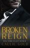 Broken Reign: Ein dunkler Mafia Liebesroman (New York Legacy 2) Cover des Buches Broken Reign: Ein dunkler Mafia Liebesroman (New York Legacy 2) (ISBN: B0G4SNDNCK)