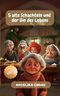 5 alte Schachteln und der Gin des Lebens Cover des Buches 5 alte Schachteln und der Gin des Lebens (ISBN: B0GFXS78B6)