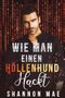 Wie man einen Höllenhund hackt Cover des Buches Wie man einen Höllenhund hackt (ISBN: B0GKVXHWMQ)