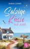 Salzige Küsse auf Juist | Ein Nordsee Liebesroman Cover des Buches Salzige Küsse auf Juist | Ein Nordsee Liebesroman (ISBN: B0GNZ36M21)