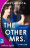 The other Mrs. - Du wirst nicht entkommen Cover des Buches The other Mrs. - Du wirst nicht entkommen (ISBN: B0GPWBHYC7)
