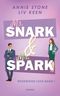 Ms. Snark & Mr. Spark (Rosewood Love 1) Cover des Buches Ms. Snark & Mr. Spark (Rosewood Love 1) (ISBN: B0GWX8VSJ8)