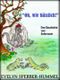 Oh, wie hässlich! - Eine Geschichte vom Anderssein Cover des Buches Oh, wie hässlich! - Eine Geschichte vom Anderssein (ISBN: B00A0MRB5A)