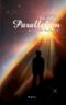 Parallelum - Der dunkle Beobachter Cover des Buches Parallelum - Der dunkle Beobachter (ISBN: B00H2JWK1O)