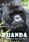 Ruanda: Im Schatten der Gorillas Cover des Buches Ruanda: Im Schatten der Gorillas (ISBN: B00T9X76PQ)